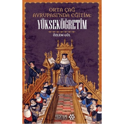 Orta çağ Avrupası’nda Eğitim Yükseköğretim