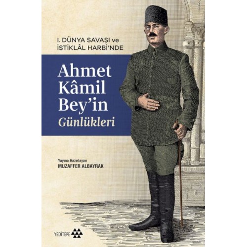 Ahmet Kâmil Bey’in Günlükleri