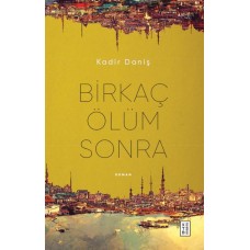 Birkaç Ölüm Sonra