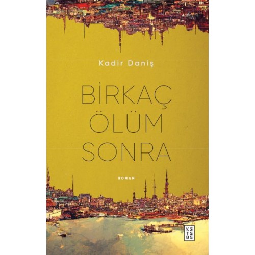 Birkaç Ölüm Sonra