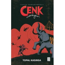 Cenk Hikâyeleri - Topal Kasırga