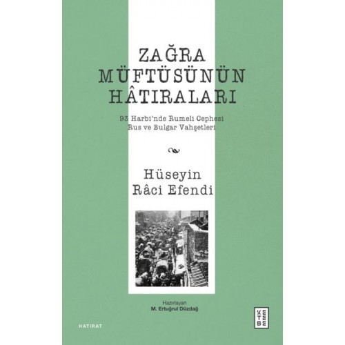 Zağra Müftüsünün Hâtıraları