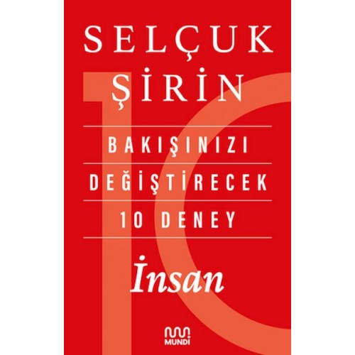 Bakışınızı Değiştirecek 10 Deney: İnsan