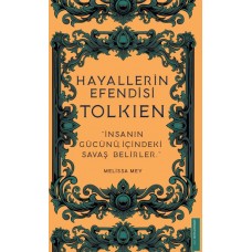 Hayallerin Efendisi - Tolkien