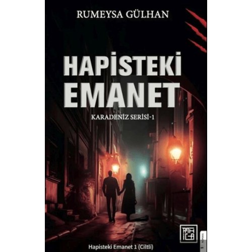 Hapisteki Emanet 1 (Ciltli)