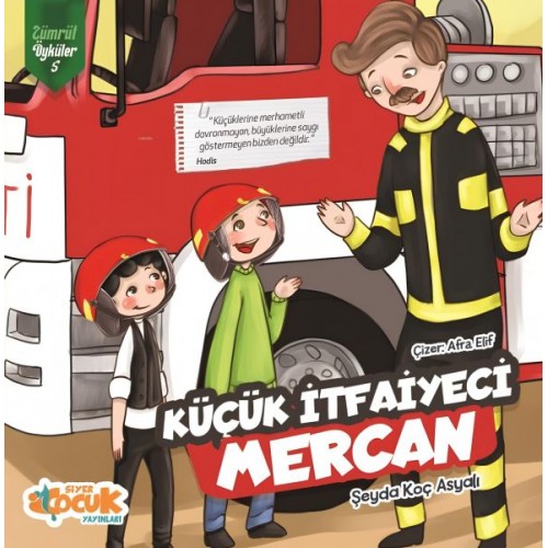 Küçük İtfaiyeci Mercan Zümrüt Öyküler 5