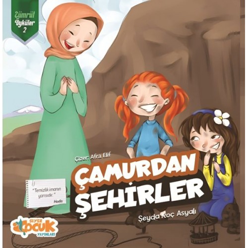 Çamurdan Şehirler Zümrüt Öyküler 2