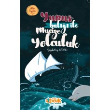 Yunus Balığı ile Mucize Yolculuk – Altın Öyküler 3