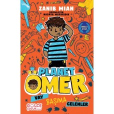 Vay Başıma Gelenler - Planet Ömer 1