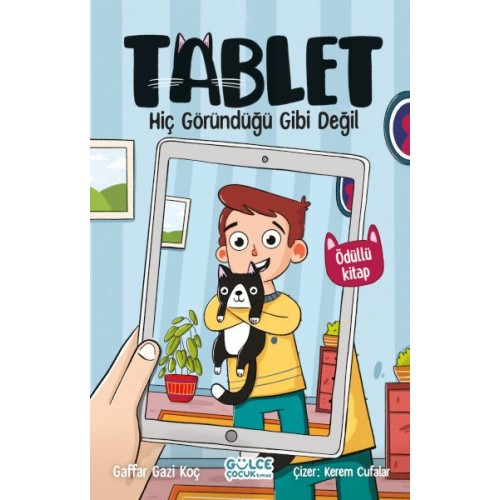 Hiç Göründüğü Gibi Değil / Tablet