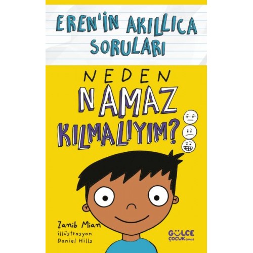 Neden Namaz Kılmalıyım? – Eren’in Akıllıca Soruları