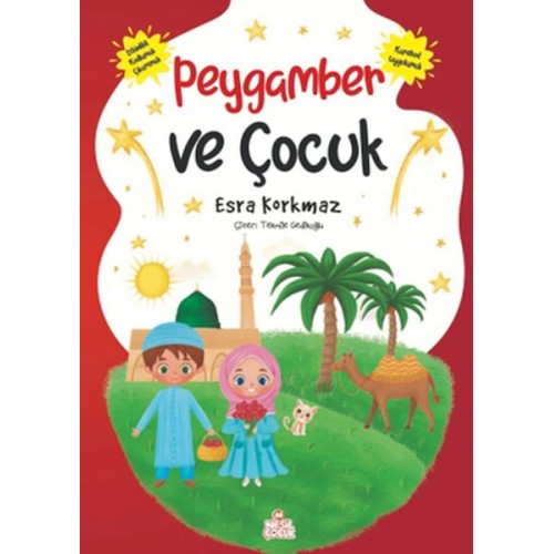 Peygamber ve Çocuk