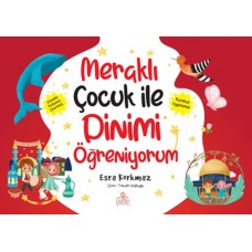 Meraklı Çocuk ile Dinimi Öğreniyorum (5 Kitap)