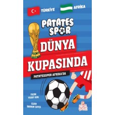 Patatesspor Afrika’da Patatesspor Dünya Kupasında