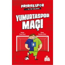 Yumurtaspor Maçı - Patatesspor  Ve Top Ağlarda