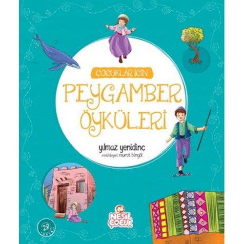 Çocuklar İçin Peygamber Öyküleri