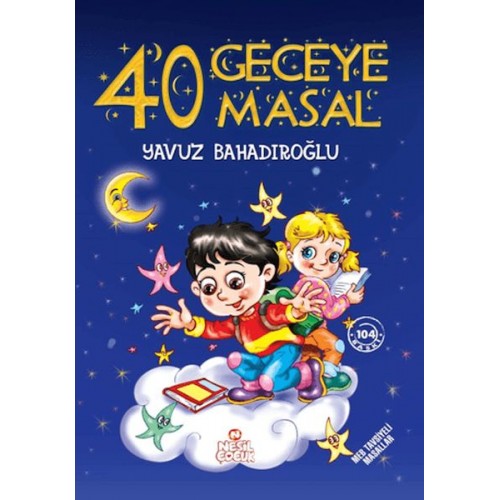 40 Geceye 40 Masal