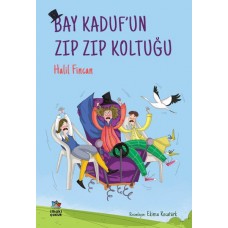 Bay Kaduf’un Zıp Zıp Koltuğu