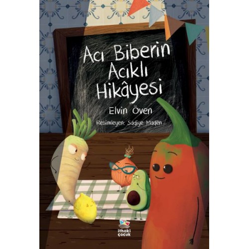 Acı Biberin Acıklı Hikâyesi