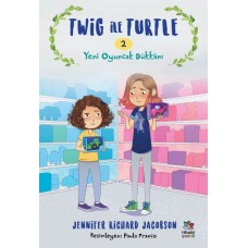 Twig ile Turtle - 2 Yeni Oyuncak Dükkânı