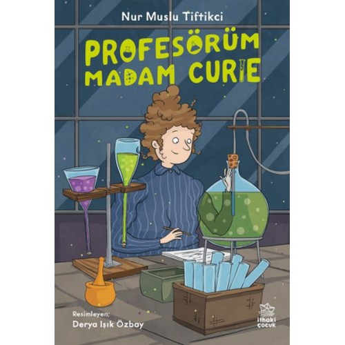 Profesörüm Madam Curie