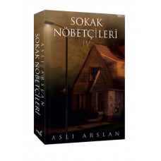 Sokak Nöbetçileri 4