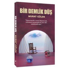 Bir Demlik Düş