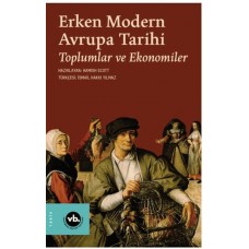 Erken Modern Avrupa Tarihi Toplumlar Ve Ekonomiler Cilt 2