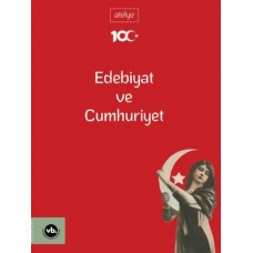 Edebiyat Ve Cumhuriyet