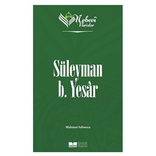 Süleyman B. Yesar - Nebevi Varisler 12