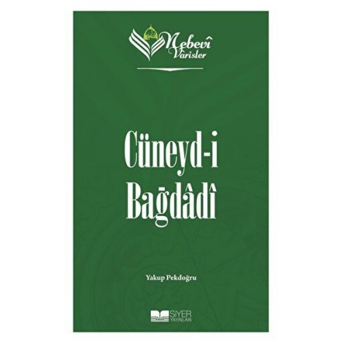 Cüneyd-i Bağdadi - Nebevi Varisler 36