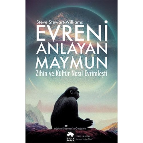 Evreni Anlayan Maymun