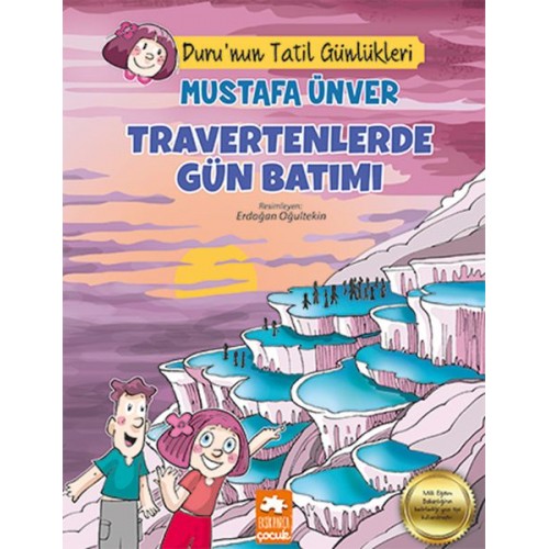 Travertenlerde Gün Batımı - Duru’nun Tatil Günlükleri