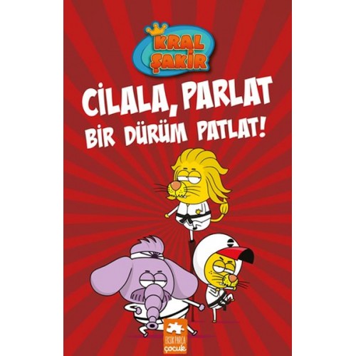 Kral Şakir 13 Cilala, Parlat Bir Dürüm Patlat!