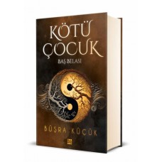 Kötü Çocuk 2 – Baş Belası (Ciltli)