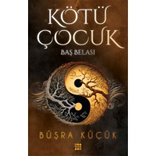 Kötü Çocuk 2 – Baş Belası