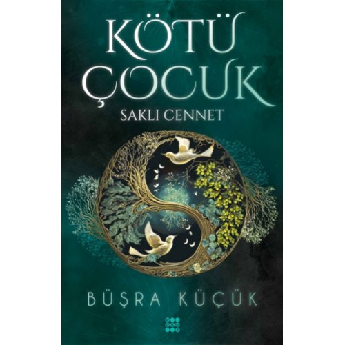 Kötü Çocuk 4 – Saklı Cennet