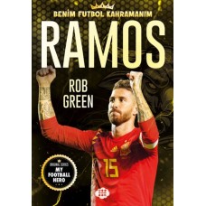 Ramos – Benim Futbol Kahramanım