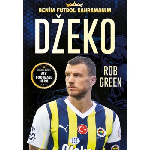 Dzeko – Benim Futbol Kahramanım