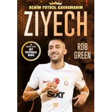 Zıyech – Benim Futbol Kahramanım