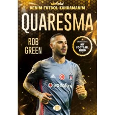 Quaresma – Benim Futbol Kahramanım