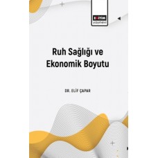 Ruh Sağlığı Ve Ekonomik Boyutu