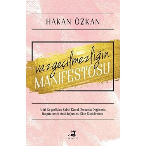 Vazgeçilmezliğin Manifestosu