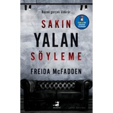 Sakın Yalan Söyleme