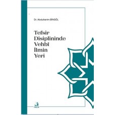 Tefsir Disiplininde Vehbi İlmin Yeri