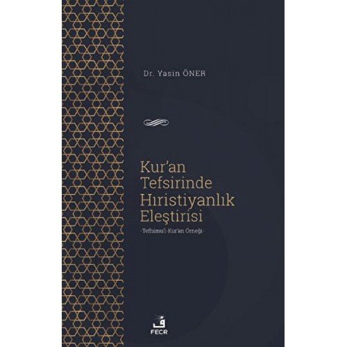 Kur'an Tefsirinde Hıristiyanlık Eleştirisi