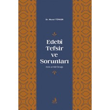 Edebi Tefsir ve Sorunları