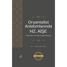 Oryantalist Anlatımlarında Hz. Aişe