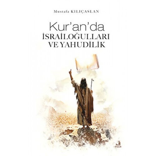 Kur'an'da İsrailoğulları ve Yahudilik