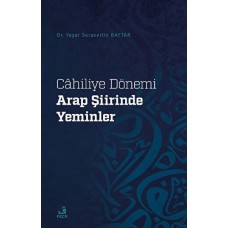 Cahiliye Dönemi Arap Şiirinde Yeminler